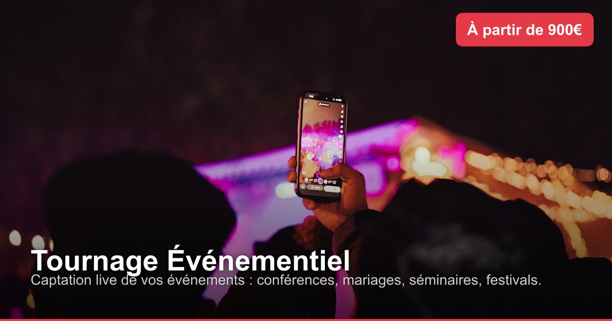 Tournage Événementiel